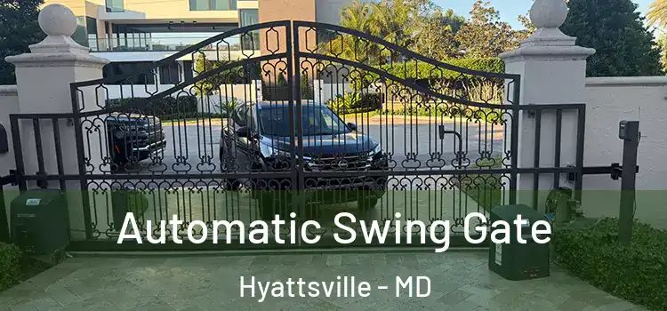 Automatic Swing Gate Hyattsville - MD