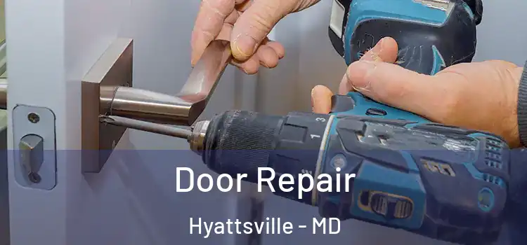  Door Repair Hyattsville - MD